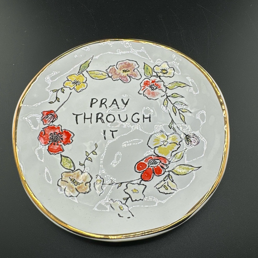 New Francesca’s Trinket Dish Pray Through It